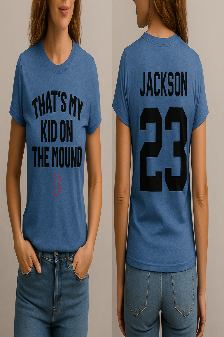 That’s My Kid on the Mound – Custom Baseball Mom Shirt