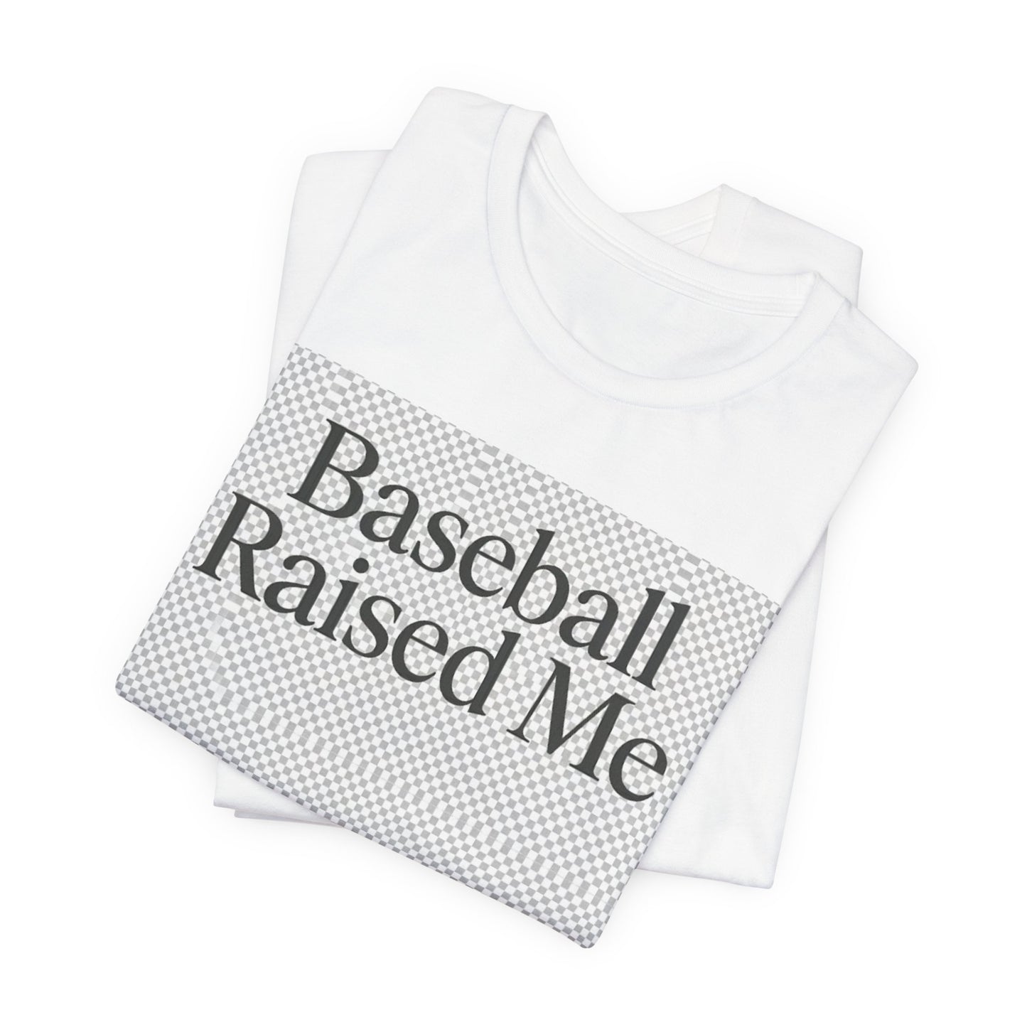 Baseball Raised Me T-Shirt — Retro Sports Tee for Fans & Players