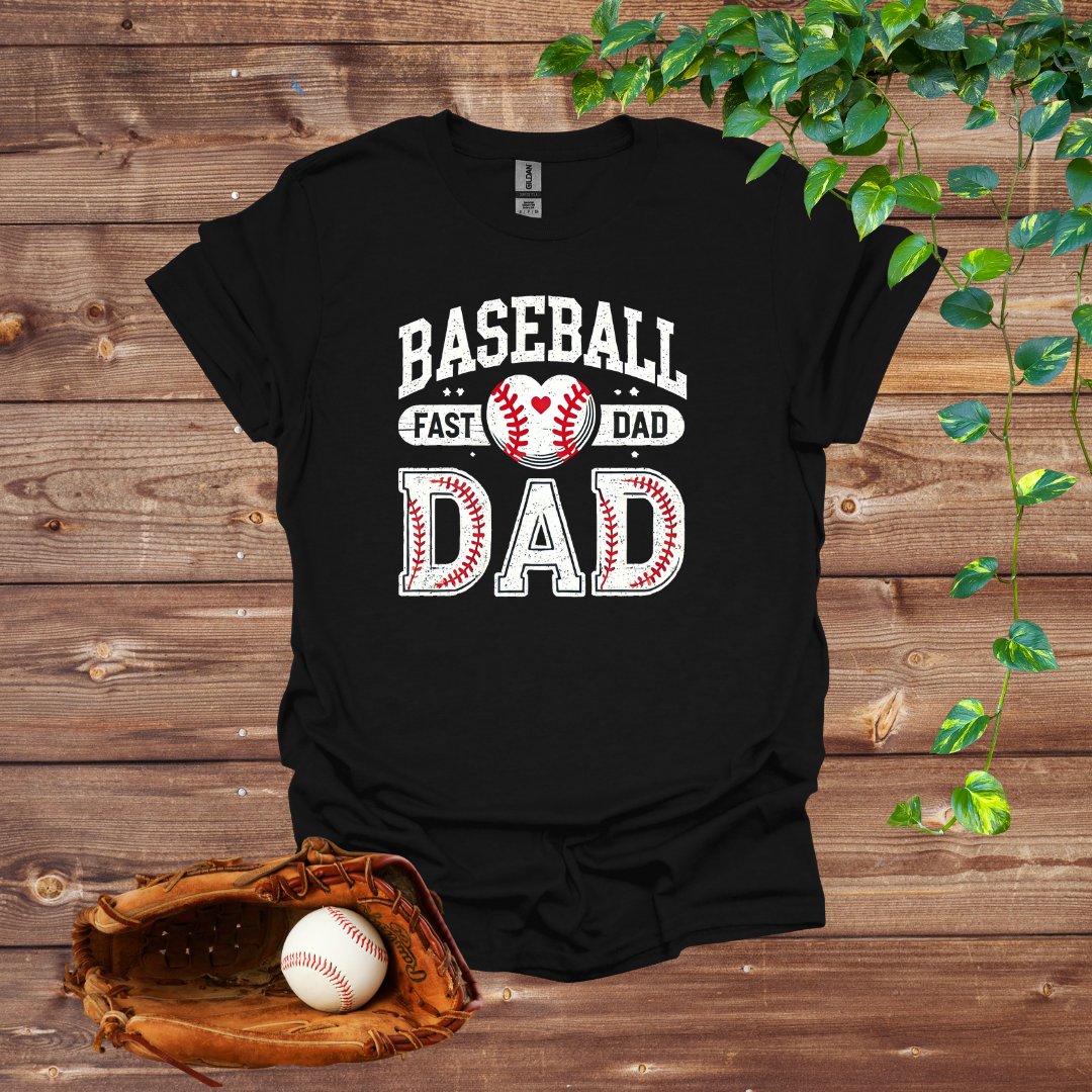 Fastball Dad: Baseball Enthusiast T-Shirt