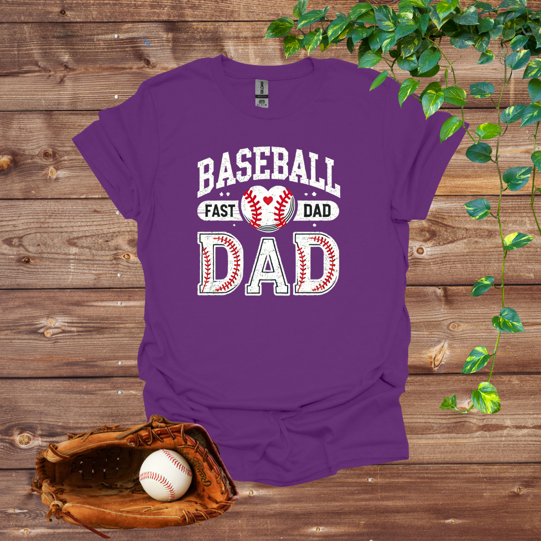 Fastball Dad: Baseball Enthusiast T-Shirt