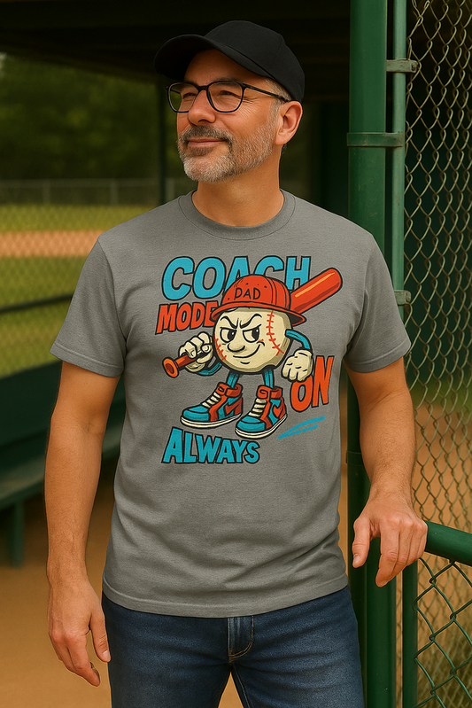 Coach Mode Always On – Cartoon Baseball Dad T-Shirt