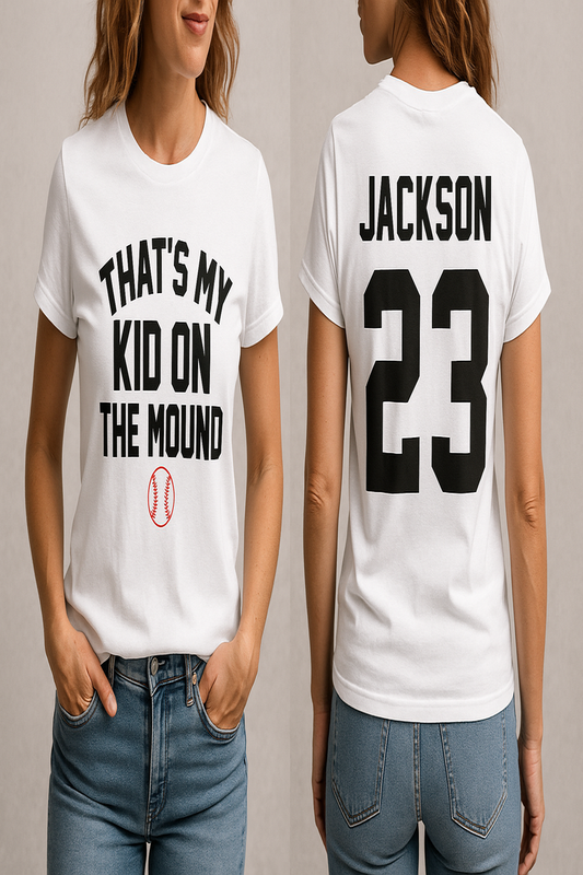 That’s My Kid on the Mound – Custom Baseball Mom Shirt